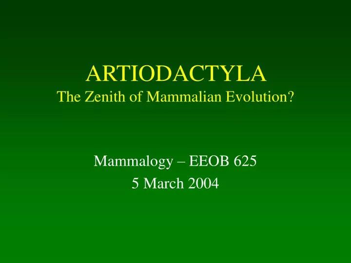 artiodactyla the zenith of mammalian evolution