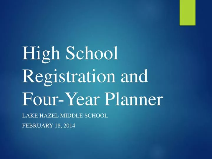 high school registration and four year planner