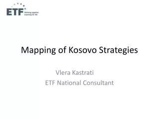 Mapping of Kosovo Strategies