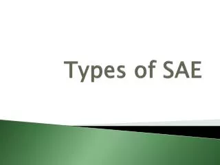Types of SAE