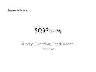 sq3r epl2r