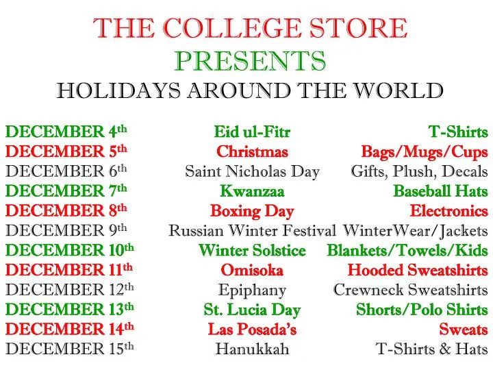 the college store presents holidays around the world