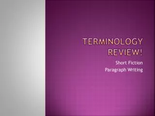Terminology Review!