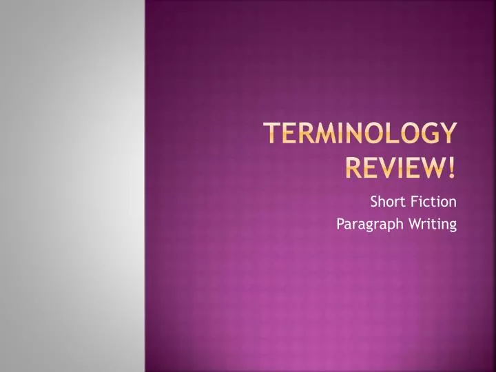 terminology review