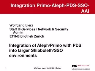 Integration Primo- Aleph -PDS-SSO-AAI