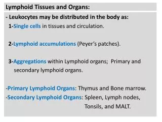 Lymphoid Tissues and Organs: