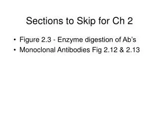 Sections to Skip for Ch 2