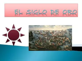 el siglo de oro