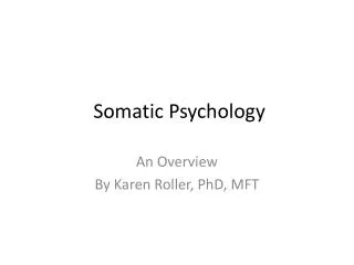 Somatic Psychology