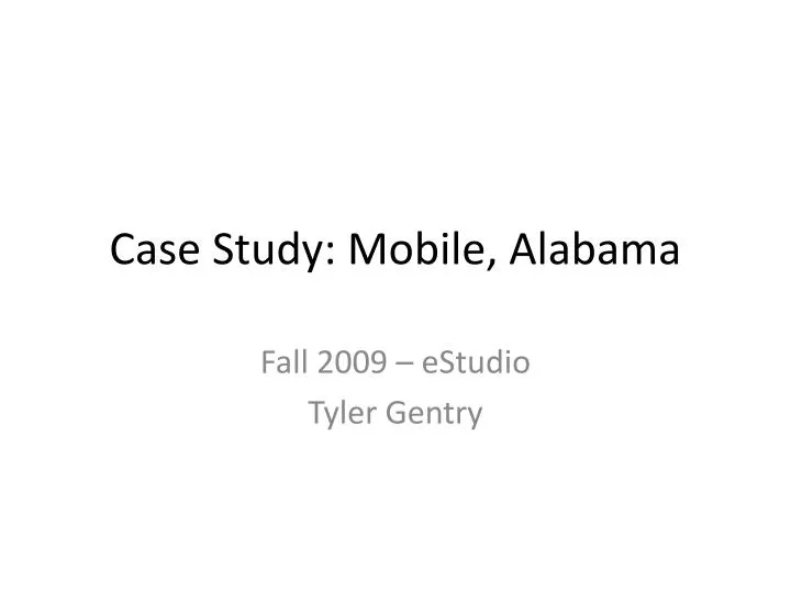 case study mobile alabama