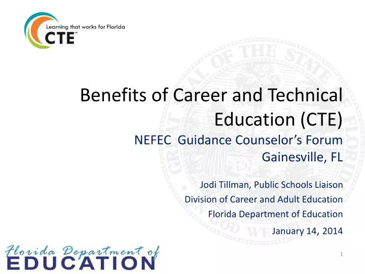 benefits of career and technical education cte nefec guidance counselor s forum gainesville fl