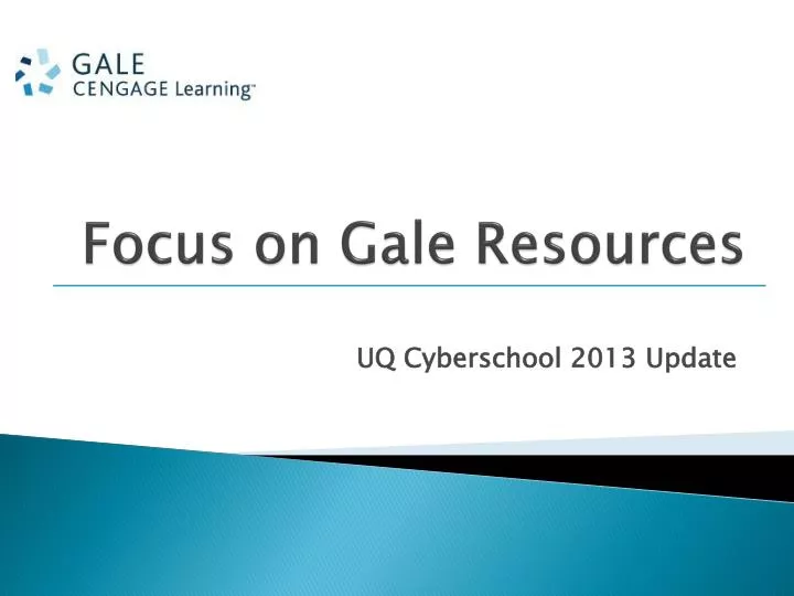 focus on gale resources