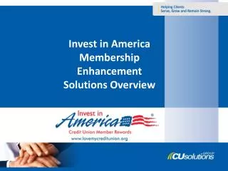 Invest in America Membership Enhancement Solutions Overview