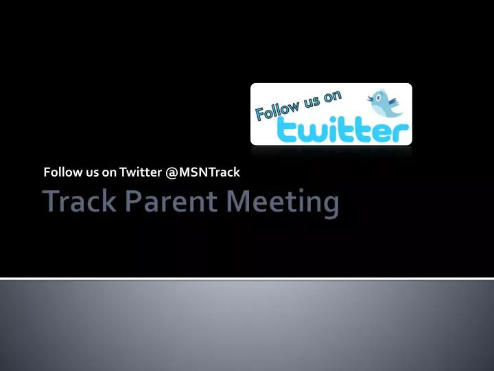 follow us on twitter @ msntrack