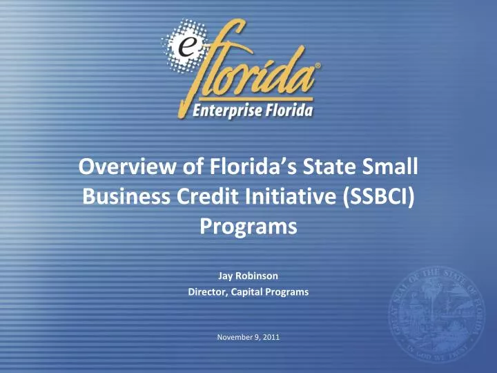 overview of florida s state small business credit initiative ssbci programs
