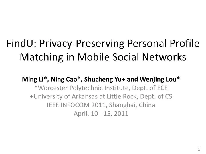 findu privacy preserving personal profile matching in mobile social networks
