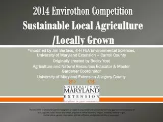 2014 Envirothon Competition Sustainable Local Agriculture /Locally Grown
