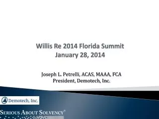 Willis Re 2014 Florida Summit January 28, 2014