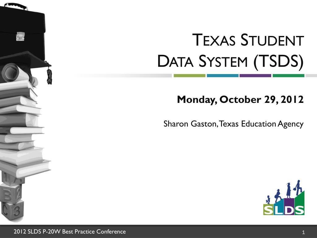 PPT - Texas Student Data System (TSDS) PowerPoint Presentation, free ...