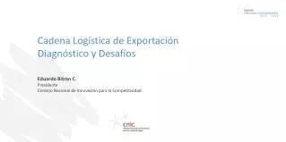 cadena log stica de exportaci n diagn stico y desaf os