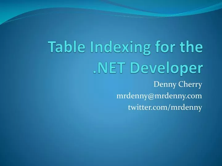 table indexing for the net developer
