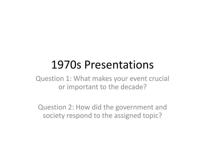 1970s presentations