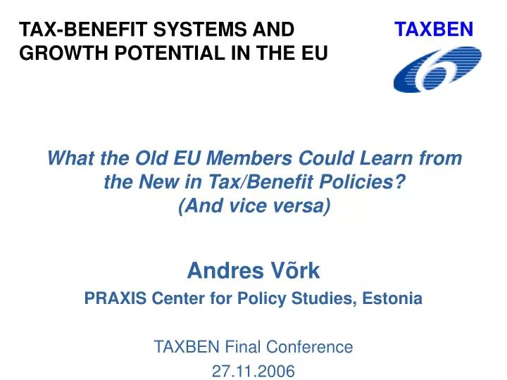 what the old eu members could learn from the new in tax benefit policies and vice versa