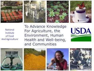 To Advance Knowledge For Agriculture, the Environment, Human Health and Well-being, and Communities