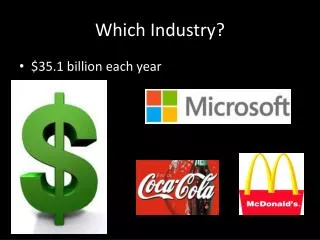 Which Industry?