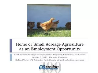 Home or Small Acreage Agriculture as an Employment Opportunity