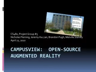 CampusView : Open-source Augmented Reality