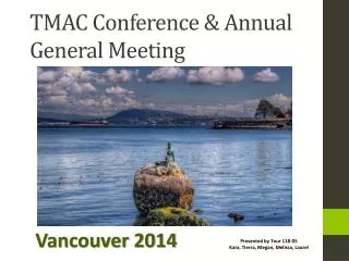 TMAC Conference &amp; Annual General Meeting