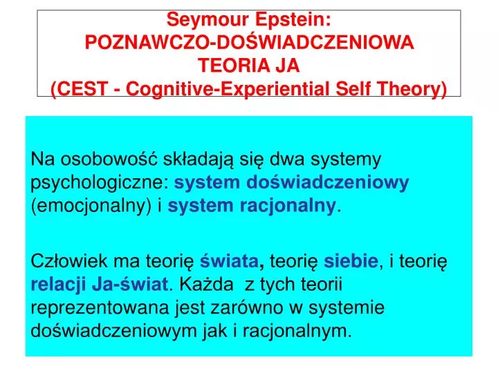 seymour epstein poznawczo do wiadczeniowa teoria ja cest cognitive experiential self theory
