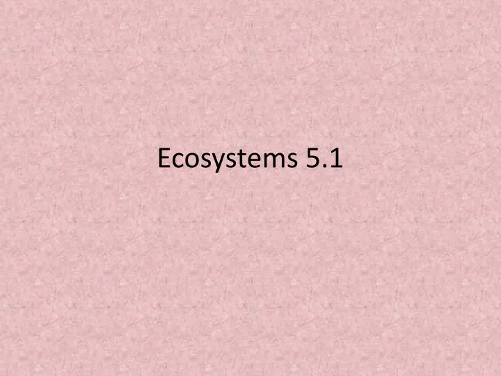 ecosystems 5 1