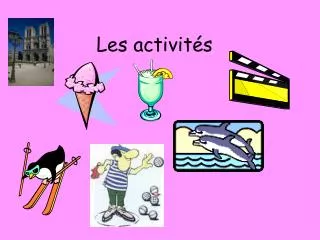 les activit s