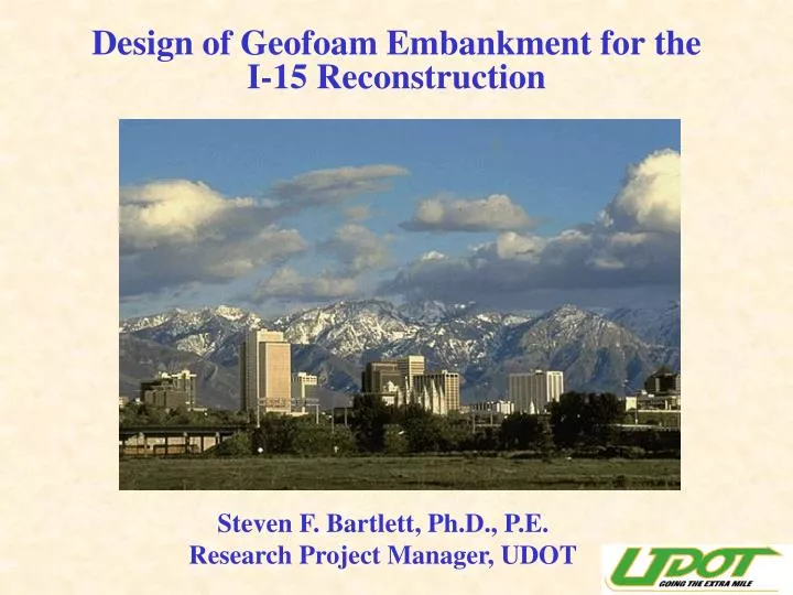 design of geofoam embankment for the i 15 reconstruction