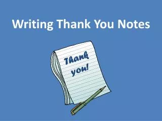 Writing Thank You Notes