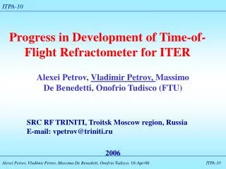 Progress in Development of Time-of-Flight Refractometer for ITER