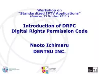 Introduction of DRPC Digital Rights Permission Code