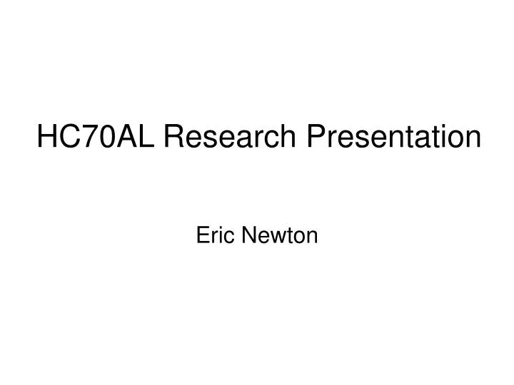hc70al research presentation
