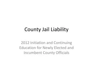County Jail Liability