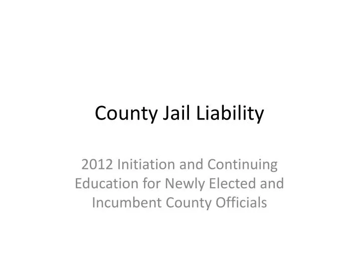 county jail liability