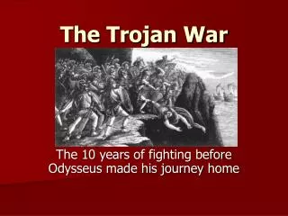 The Trojan War