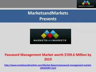 Password Management Market worth $709.6 Million by 2019