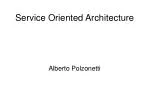 Service Oriented Architecture