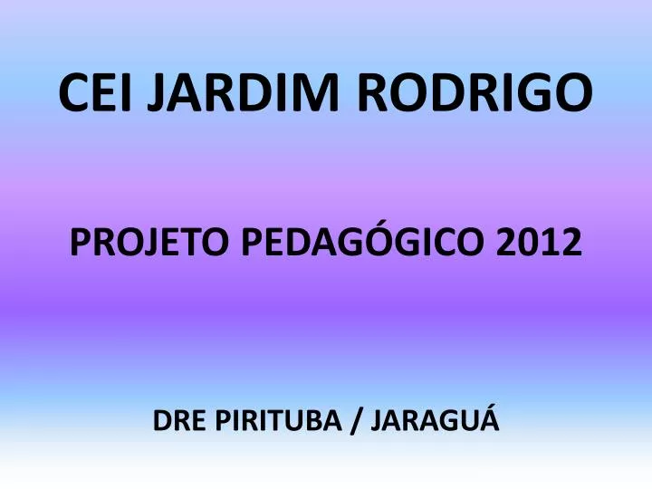 cei jardim rodrigo