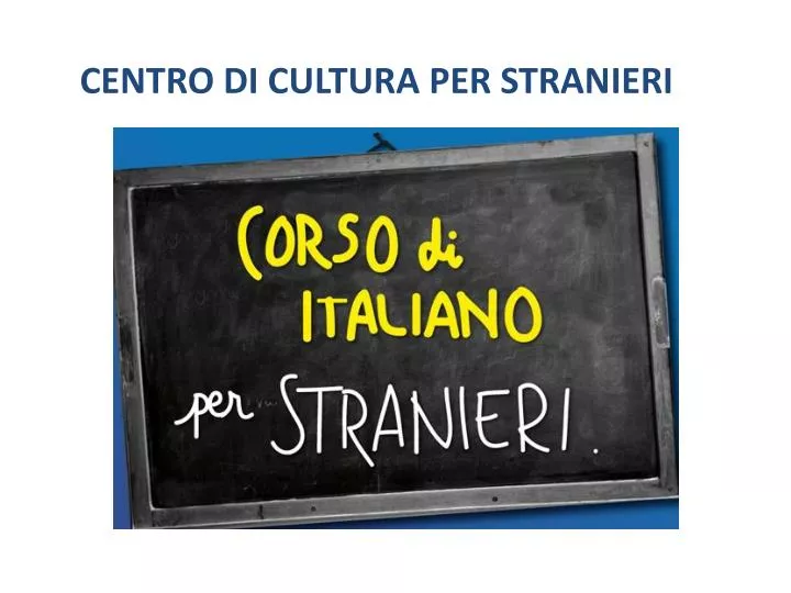 centro di cultura per stranieri