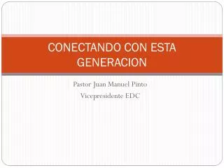 conectando con esta generacion