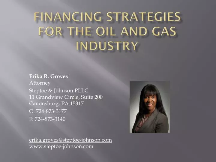f inancing strategies for the oil and gas industry