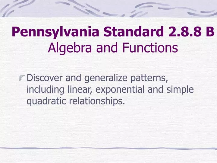 pennsylvania standard 2 8 8 b algebra and functions